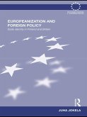 Europeanization and Foreign Policy (eBook, PDF) Europeanization and Foreign Policy (eBook, PDF)