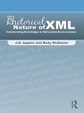 The Rhetorical Nature of XML (eBook, PDF)