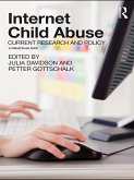 Internet Child Abuse: Current Research and Policy (eBook, PDF)