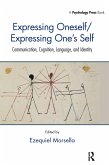 Expressing Oneself / Expressing One's Self (eBook, PDF)