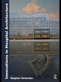 Innovations in Hospital Architecture (eBook, ePUB)