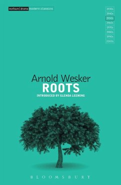 Roots (eBook, PDF) - Wesker, Arnold