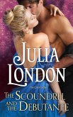 The Scoundrel and the Debutante (eBook, ePUB)