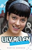 Lily Allen - Living Dangerously (eBook, ePUB)