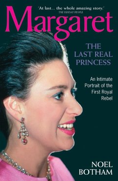 Margaret - The Last Real Princess (eBook, ePUB) - Botham, Noel