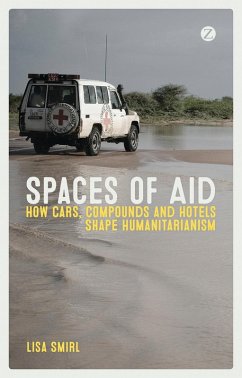 Spaces of Aid (eBook, ePUB) - Smirl, Lisa