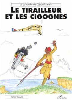 Cover Le tirailleur et les cigognes (eBook, PDF)