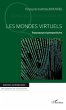 Les mondes virtuels (eBook, PDF) - Bild 1