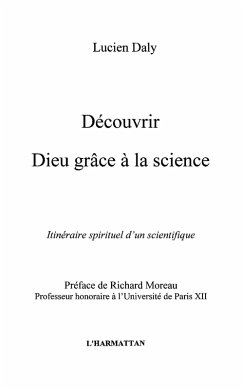 Decouvrir dieu grace a la science (eBook, ePUB)