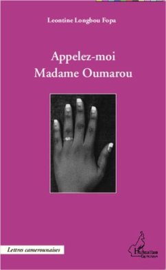 Appelez-moi Madame Oumarou (eBook, PDF)