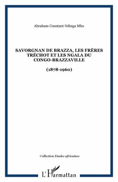 Savorgnan de brazza les frerestrechot e (eBook, ePUB)