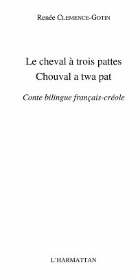 Cheval a trois pattes (eBook, ePUB) - Clemence-Gotin Renee