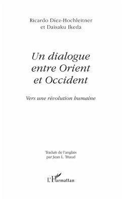 Un dialogue entre orient et occident - vers une revolution h (eBook, ePUB) - Ikeda