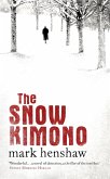 The Snow Kimono (eBook, ePUB)