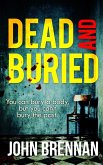 Dead And Buried (eBook, ePUB) Dead And Buried (eBook, ePUB)