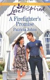A Firefighter's Promise (eBook, ePUB)