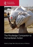 The Routledge Companion to Humanitarian Action (eBook, ePUB)