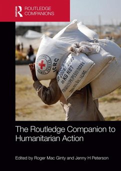 The Routledge Companion to Humanitarian Action (eBook, ePUB) - Mac Ginty, Roger; Peterson, Jenny H