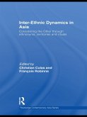 Inter-Ethnic Dynamics in Asia (eBook, ePUB)