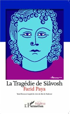 La Tragedie de Siavosh (eBook, PDF)
