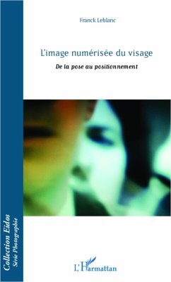 Image numerisee du visage L' (eBook, ePUB) - Franck Leblanc, Franck Leblanc