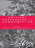 Critical Pedagogies of Consumption (eBook, ePUB)