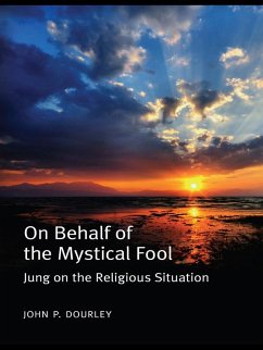 On Behalf of the Mystical Fool (eBook, ePUB) - Dourley, John P.