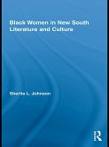 Black Women in New South Literature and Culture (eBook, ePUB)