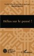 Helas sur le passe ! (eBook, PDF) - Bild 1