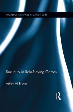 Sexuality in Role-Playing Games (eBook, PDF) - Brown, Ashley ML