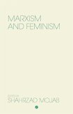 Marxism and Feminism (eBook, ePUB)