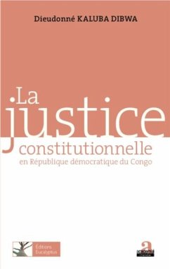 Justice constitutionnelle en Republique Democratique du Congo (eBook, PDF)