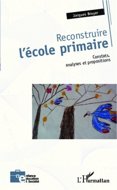 Cover Reconstruire l'ecole primaire (eBook, ePUB)