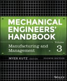 Mechanical Engineers' Handbook, Volume 3 (eBook, ePUB)