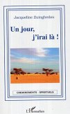 Un jour j'irai la (eBook, ePUB)