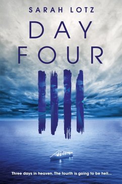 Day Four (eBook, ePUB) - Lotz, Sarah