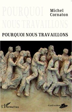 Cover Pourquoi nous travaillons (eBook, ePUB)