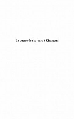 La guerre des six jours a Kisangani (eBook, ePUB) La guerre des six jours a Kisangani (eBook, ePUB)