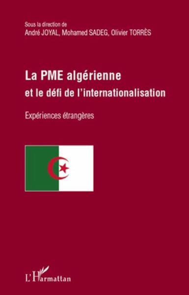 La PME algerienne et le defi de l'internationalisation (eBook, ePUB) La PME algerienne et le defi de l'internationalisation (eBook, ePUB)