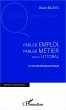 PARLER EMPLOI, PARLER METIER SR LE... - Bild 1