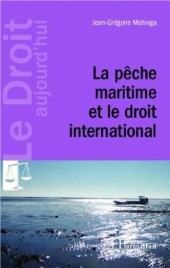 La peche maritime et le droit international (eBook, PDF)