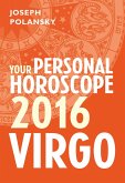 Virgo 2016: Your Personal Horoscope (eBook, ePUB)