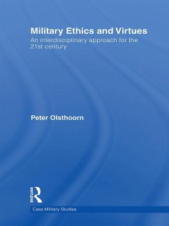 Military Ethics and Virtues (eBook, PDF) - Olsthoorn, Peter