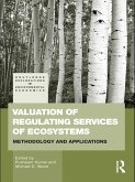 Valuation of Regulating Services of Ecosystems (eBook, ePUB)