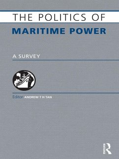 The Politics of Maritime Power (eBook, PDF)