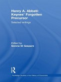 Henry A. Abbati: Keynes' Forgotten Precursor (eBook, PDF)