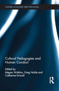 Cover Cultural Pedagogies and Human Conduct (eBook, ePUB)
