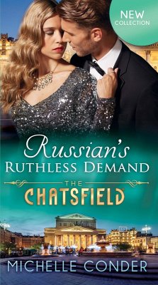 Russian's Ruthless Demand (The Chatsfield, Book 14) (eBook, ePUB) - Conder, Michelle