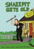 Snake Pit Gets Old (eBook, PDF)