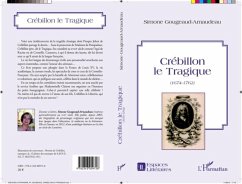 Crebillon le Tragique (eBook, PDF) Crebillon le Tragique (eBook, PDF)